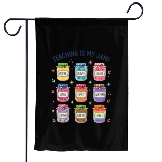 Teaching Is My Jam Cute Teacher Appreciation Garden Flags