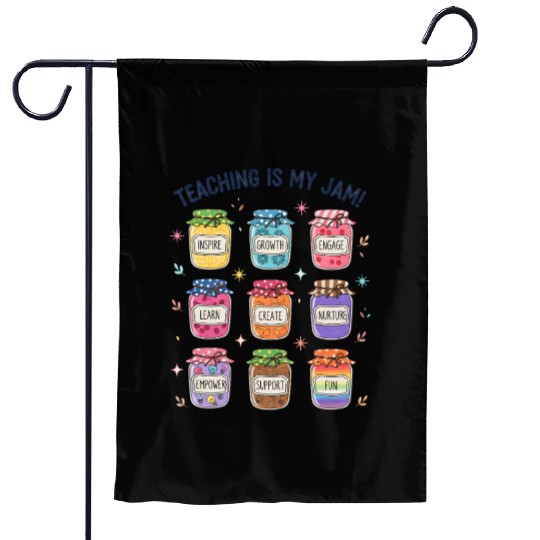 Teaching Is My Jam Cute Teacher Appreciation Garden Flags