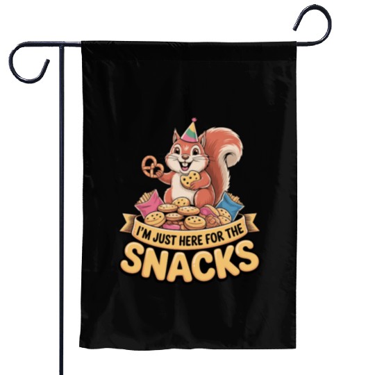 I'm Just Here for the Snacks Funny Foodie Quote Garden Flags