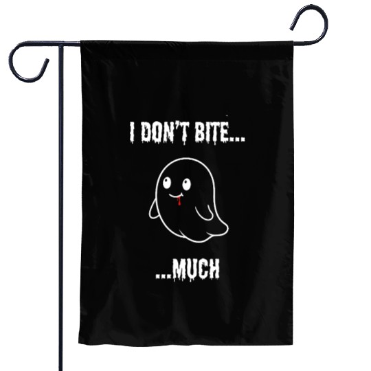 I Don't Bite... Much - Cute Vampire Ghost Garden Flags