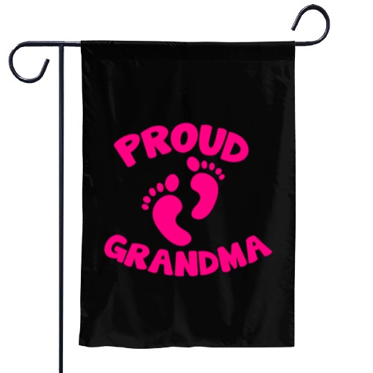 proud grandma with cute little maternity feet Garden Flags