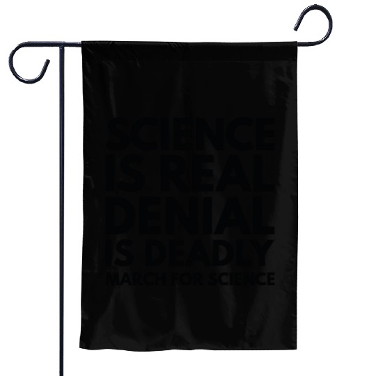 Science Is Real Garden Flags