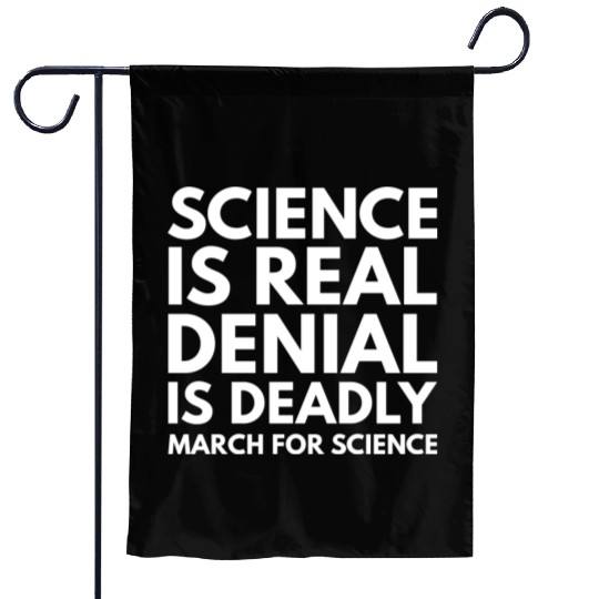 Science Is Real Garden Flags