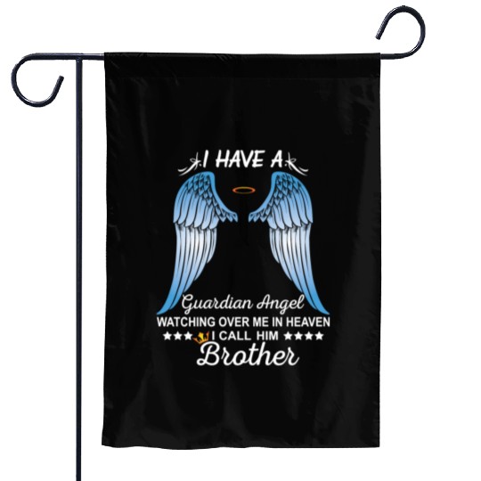 My Brother Is My Guardian Angel Garden Flags