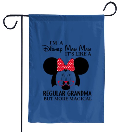 I'm Disney Grandma It's Like A Regular Grandma Minnie Garden Flags, Grandma Disneyland Garden Flags, Grandma Garden Flags