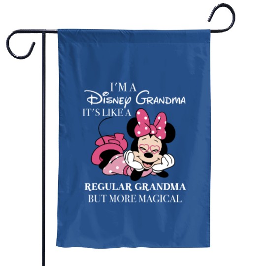 I'm A Grandma, It's Like A Regular Grandma But More Magical Garden Flags, Disney Minnie Mouse