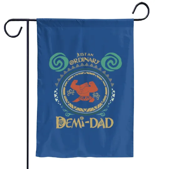 Just An Ordinary Demi Dad Garden Flags, Maui Garden Flags for Dad, Disney Moana Garden Flags, Father's Day Gift