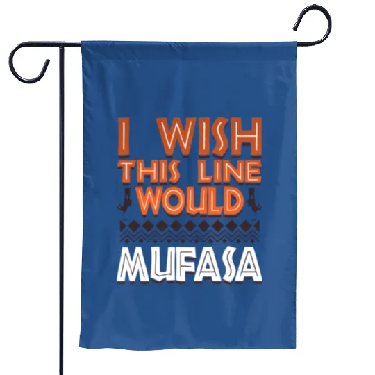 Disney Dad Parks Garden Flags Animal Kingdom Wish This Line Would Mufasa Garden Flags