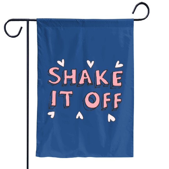 Discover Cute Shake It Off Taylor Garden Flags, Taylor version Garden Flags