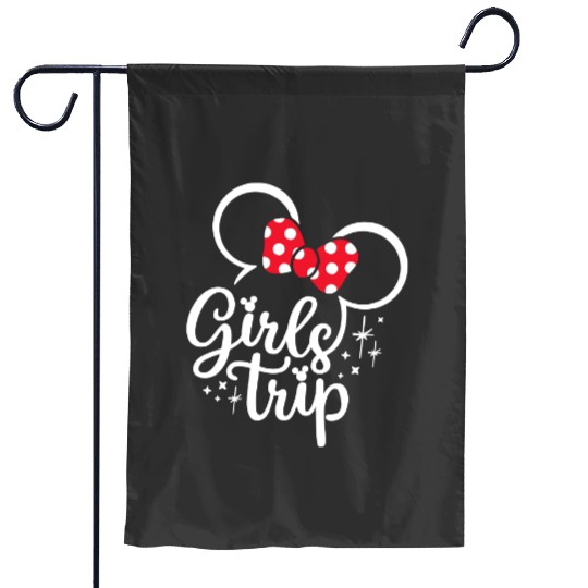 Girls Trip Disneyland Garden Flags, Adults Kids Disneyworld Trip Garden Flags