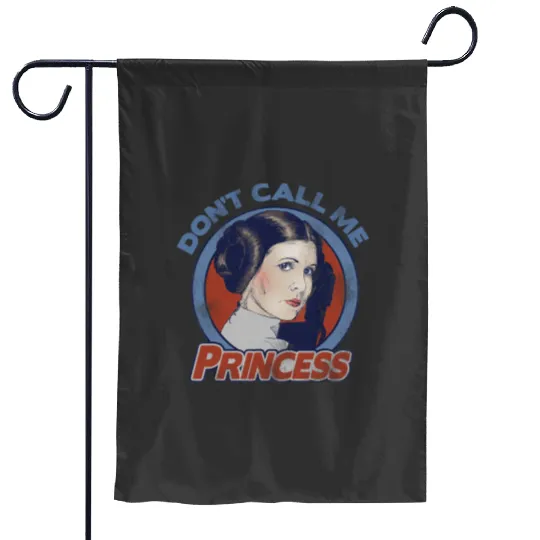 Star Wars Don't Call Me Princess, General Leia Princess Leia Garden Flags, Disneyland Family Vacation