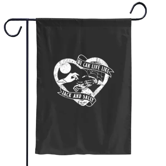 We Can Live Like Jack and Sally Garden Flags, Disney Love Couple Garden Flags, Nightmare Before Christmas Jack and Sally