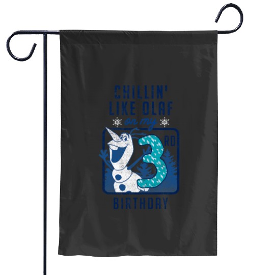 disney frozens Olaf Chillin On My 3rd Birthday Garden Flags