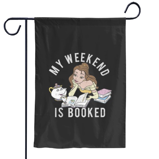 Disney Beauty And The Beast Belle My Weekend Is Booked Sweatshirt Garden Flags
