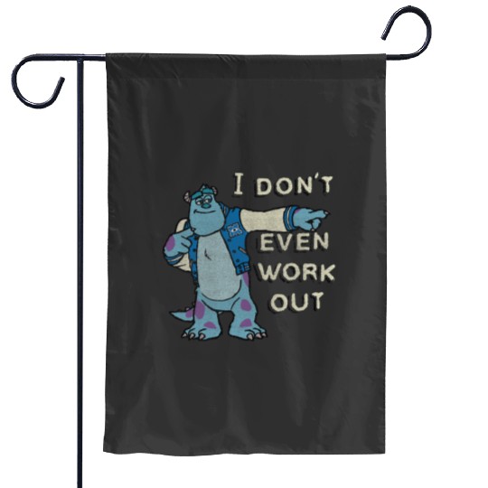 Disney Monsters University I Dont Even Work Out Sulley Garden Flags