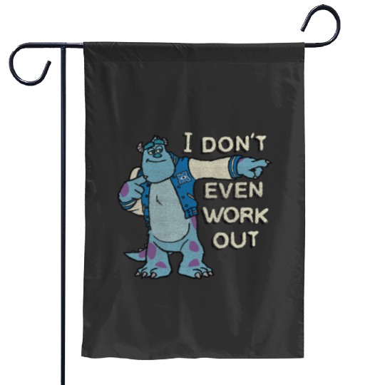 Disney Monsters University I Dont Even Work Out Sulley Garden Flags
