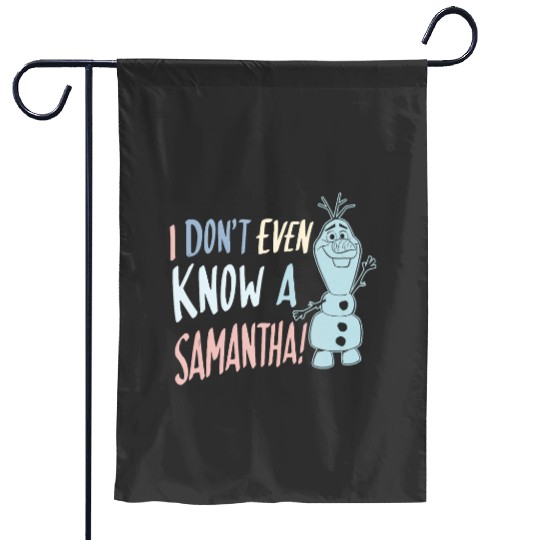 disney frozenss 2 Olaf I Dont Even Know A Samantha Tank Top Garden Flags