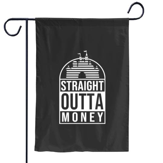 Straight Outta Money Garden Flags, Funny Dad Garden Flags, Disney Dad Garden Flags, Gifts for Dad, Funny Disney World Garden Flags