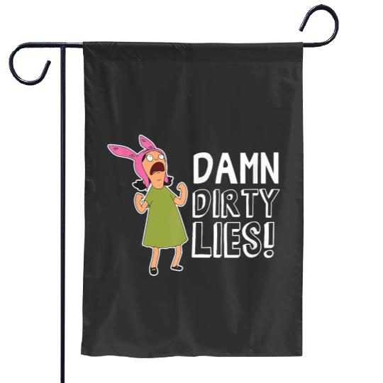 Bobs Burgers Louise Belcher Damn dirtyss Lies Garden Flags