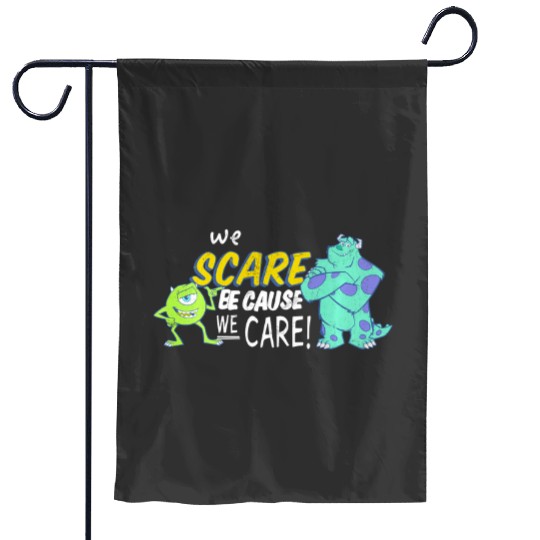 Disneys Pixars monsters inc scare because we care long sleeve Garden Flags