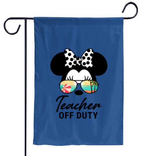 Teacher Off Duty Garden Flags, Disney Teacher Garden Flags, Last Day Of School Teacher Garden Flags