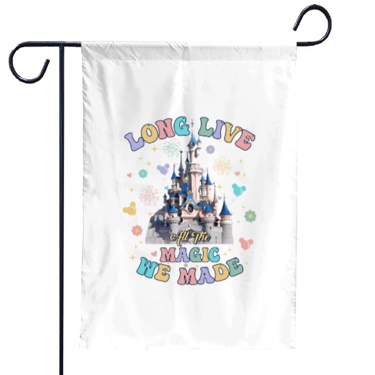 Discover Vintage Long Live All The Magic We Made Garden Flags, Disney Castle Garden Flags