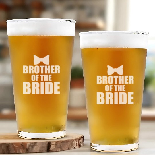 Cute Brother Of The Bride Wedding Gift Glass Cups