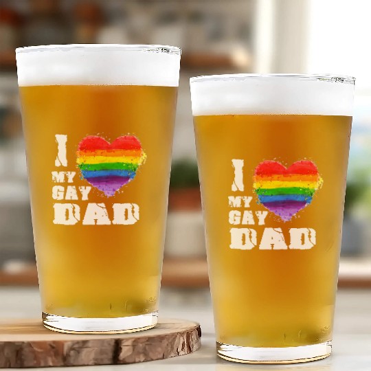 I Love My Gay dad LGBT T Gift Glass Cups