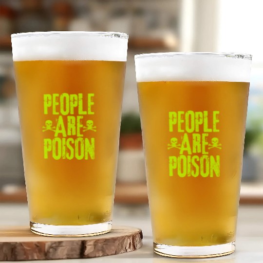 People Are Poison Glass Cups