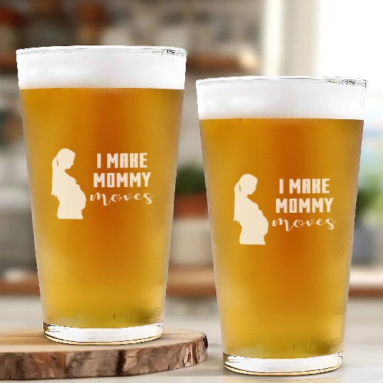 I Make Mommy Moves Pregnant Expecting Mother Gift Glass Cups