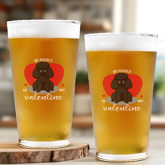 My Poodle Is My Valentine11 Glass Cups