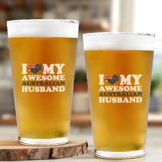 I love my awesome australian husband Glass Cups