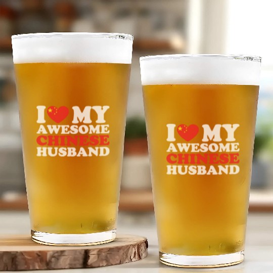 I Love My Awesome Chinese Husband Funny Gift Glass Cups