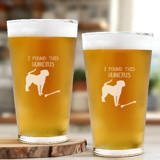 I Found This Humerus Funny Dog Lover Glass Cups