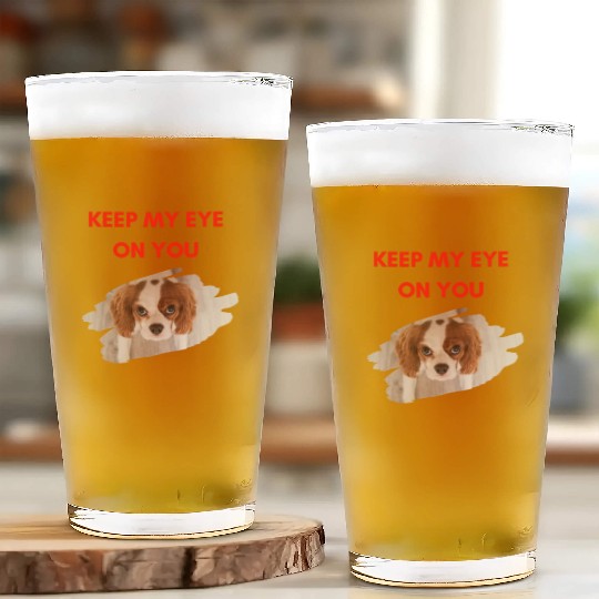 Funny dog, keep my eye on you for dog lovers. Glass Cups