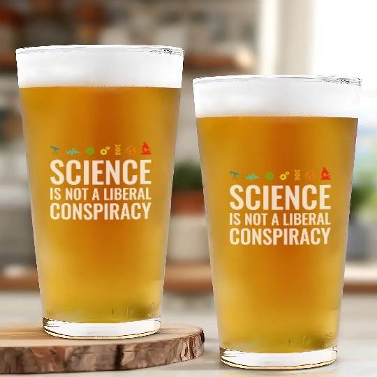 Science is not a liberal conspiracy Glass Cups