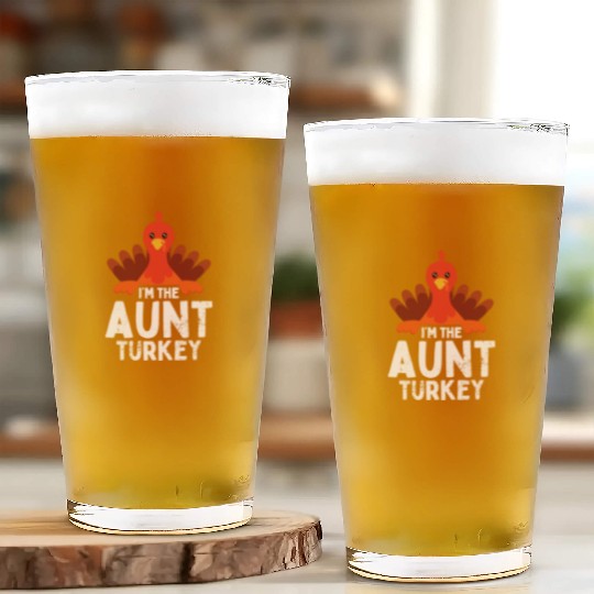 I'm the Aunt Turkey Glass Cups