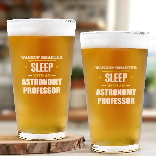Wakeup Smarter Sleep WIth Astronomy Professor Gift Glass Cups