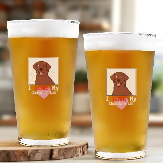 I Love My Chocolate Lab Owner Labrador Retriever Glass Cups
