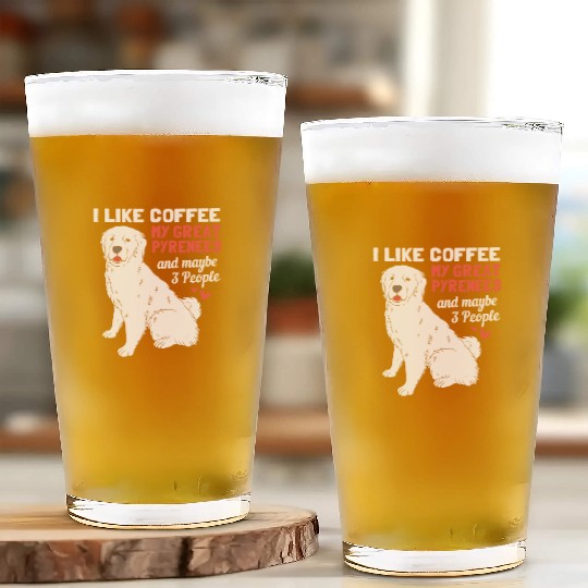 Coffee Dog And Maybe 3 People Funny Great Pyrenees Glass Cups