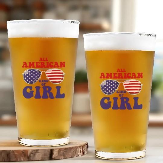 All American Kind Of Girl USA Flag 4th Of July Glass Cups