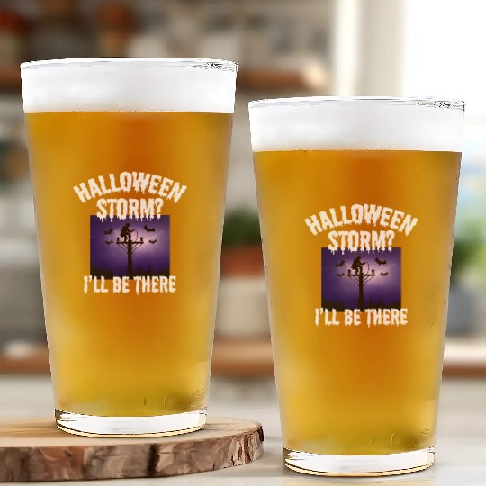Halloween Storm? I’ll Be There – Lineman Halloween Glass Cups