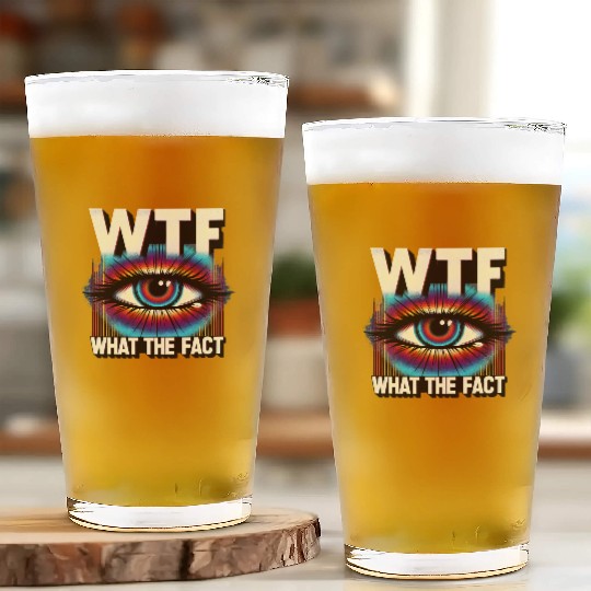 WTF What The Fact Funny Science Eye Illusion Pun Glass Cups