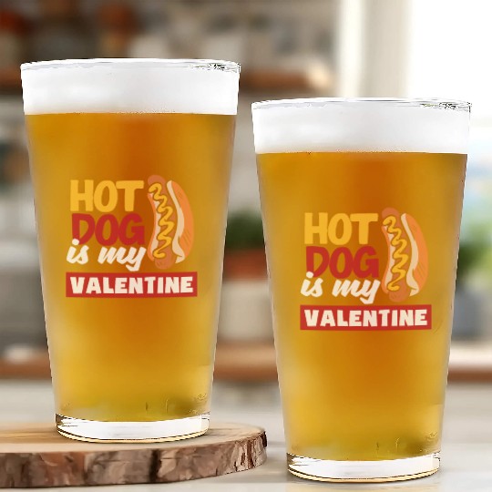 Hot Dog Is My Valentine Fun Design Glass Cups