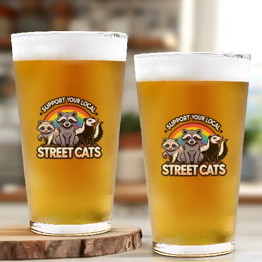 Support Your Local Street Cats Funny Raccoon Glass Cups