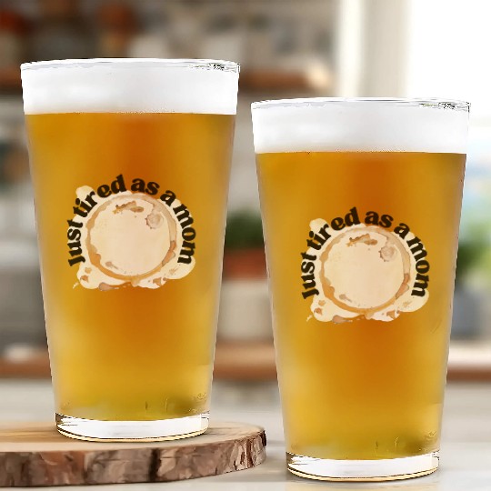 Just Tired as a Mom Coffee Stain Motherhood Design Glass Cups