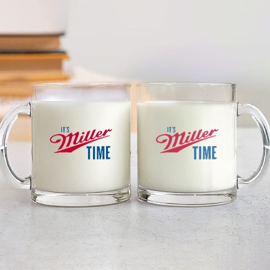 It's Miller Time Glass Mugs