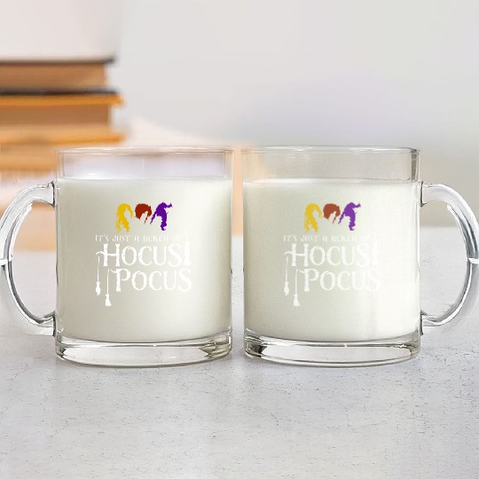 It's Just a Bunch of Hocus Pocus Glass Mugs