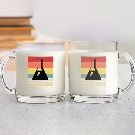Y All Need Science Puns Cool Gifts For Geek Genius Glass Mugs