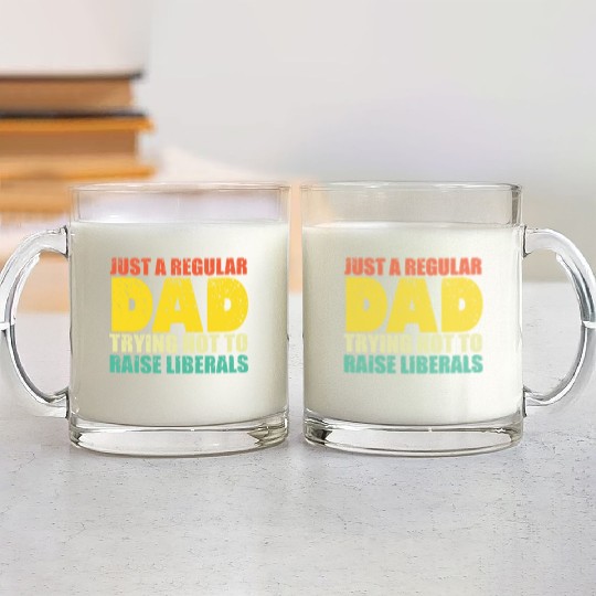 Mens Republican Just A Regular Dad Trying Not To Glass Mugs